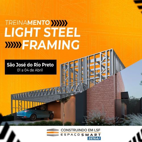 Construindo em Light Steel Framing São José do Rio Preto Setembro