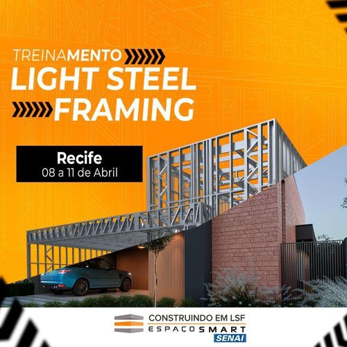 Construindo em Light Steel Framing Recife Outubro
